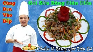 Cách làm Gỏi Sứa Bông Điên Điển || Theo Phong Cách Đồng Quê