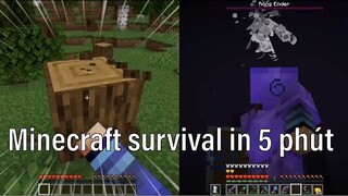 Toàn bộ minecraft survival trong 5 phút(ghast 1.16)