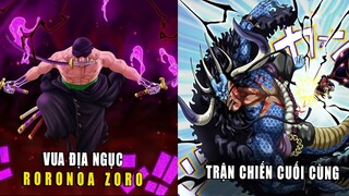 Thời đại mới Vua Địa Ngục Zoro , Trận chiến cuối cùng Luffy vs Kaido [ One Piece 1036+ ]