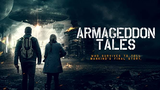 Armageddon Tales Full Movie!!