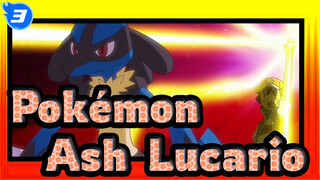 [Pokémon] Aura Stays With Ash! Ash & Lucario's Road to Get Stronger_3