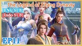 【ENG SUB】The Legend of Zitang Dynasty EP11 1080P