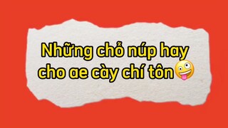 Anh em cày chí tôn không biết chỗ này thì phí