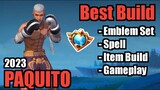 PAQUITO BEST BUILD 2023 | TOP 1 GLOBAL PAQUITO BUILD | PAQUITO - MOBILE LEGENDS | MLBB
