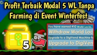 Profit Terbaik Modal 5 WL Tanpa Farming | Event Winterfest | Growtopia Indonesia