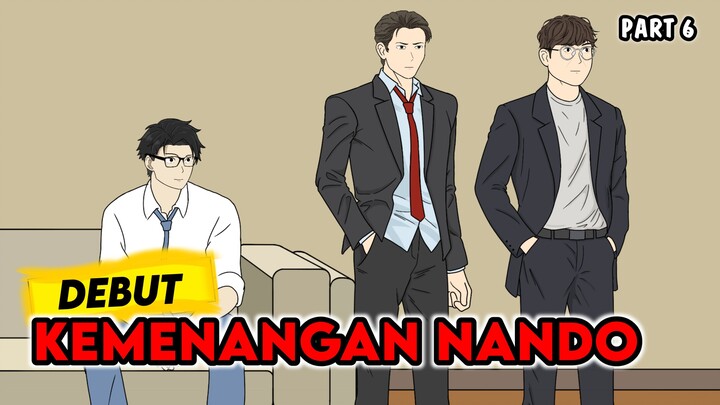 DEBUT KEMENANGAN NANDO PART 6 (END) - Drama Animasi Sekolah