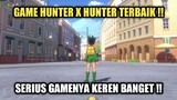 Game Hunter X Hunter Android Terbaik !! Serius Gamenya Keren Banget !!