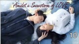 ENG SUB [Amidst a Snowstorm of LOVE] ep 10