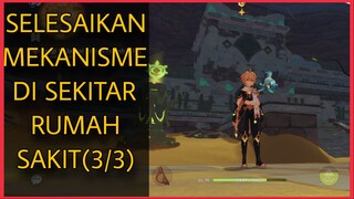 SELESAIKAN MEKANISME DI SEKITAR RUMAH SAKIT GENSHIN IMPACT | ARCHON QUEST GENSHIN IMPACT