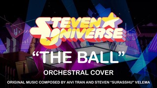 Steven Universe || “The Ball” - Orchestral Cover