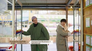 Unexpected Business 2 | 偶然成為社長2 Teaser 1