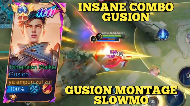 Insane combo gusion ~ gusion montage slowmo