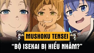 MUSHOKU TENSEI - THẤT NGHIỆP CHUYỂN SINH NHÂN VĂN HƠN BẠN NGHĨ| Hôm nay xem gì? #3