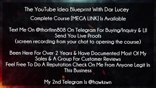 [35$]The YouTube Idea Blueprint With Dar Lucey course download
