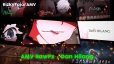 AMV Mix RawFx Noah - Dan Hilang