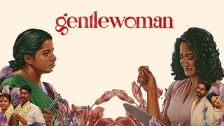 Gentlewoman (2025) Tamil 1080p HD with English Subtitles