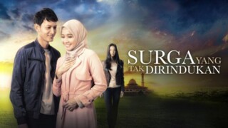 Surga Yang Tak Dirindukan (2015)