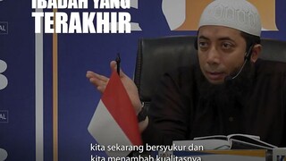 anggap ini Ibadah yang trakhir