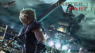 PESAN DARI KEGELAPAN - CHAPTER 17 PART 1 - FINAL FANTASY 7 REMAKE #finalfantasy7