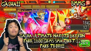 GACHA ALL IN 1800 GEMS DAN 10 TIKET BUAT mendapatkan ULTIMATE NARUTO BAYRON PAKE TEORI INI DI NXB VG