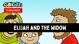 ELIJAH AND THE WIDOW | Bible Story