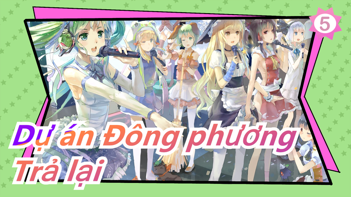 Dự án Đông phương| Trả lại - Tiếp diễn (BAD END)_5