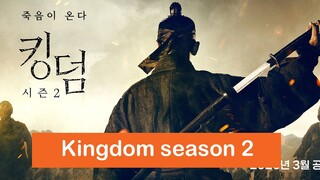 Kingdom Season 2 Cast & Summary