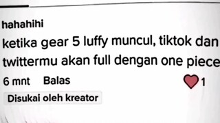 KIRA² BESOK GEAR 5 LUFFY BAKAL SERAME APA YA?