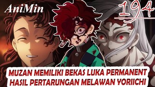 Muzan Memiliki Bekas Luka Permanent Yang Tak Bisa Hilang | Kimetsu No Yaiba Chapter 194