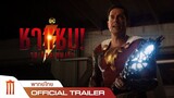 Shazam! Fury of the Gods | ชาแซม! จุดเดือดเทพเจ้า - Official Trailer [พากย์ไทย]