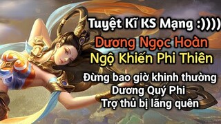 [ VGVD ] KS mạng liên tục cùng Dương Ngọc Hoàn - Đừng bao giờ khinh thường trợ thủ bị lãng quên