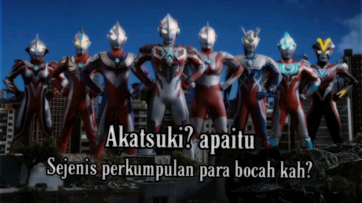 Akatsuki vs ultraman