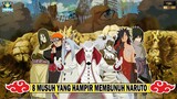 8 MUSUH YANG HAMPIR MEMBUAT NARUTO TEWAS