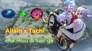 Allain x Tachi.exe [highlight liên quân]