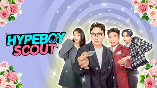 Hype Boy Scout Ep 12 End (Sub Indo)