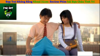 REVIEW PHIM : Tuyệt chiêu cua gái (p1) #rvphimhaihuoc