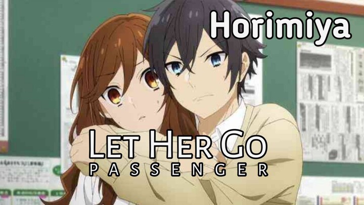 AMV TYPOGRAPHY - Horimiya - Let Her Go