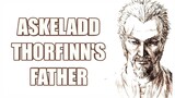 Askeladd ayah dari Thorfinn | Vinland Saga.