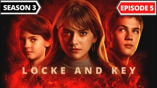 Locke and Key Season 3 Episode 5 [Eng Dub-Eng Sub]