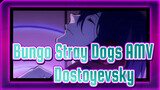 [Bungo Stray Dogs S3 AMV] Dostoyevsky Scenes (end)_H