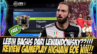 ASLI MIRIP PRIME!! REVIEW GAMEPLAY HIGUAIN EOE MAX LEVEL FIFA 2022 MOBILE | FIFA MOBILE 22 INDONESIA