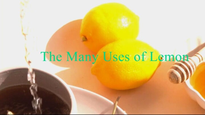 Many Uses of Lemons