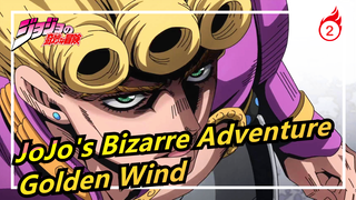 [JoJo's Bizarre Adventure: Golden Wind]Epic Mixed Edit|I Don’t Want To Be Human Any More_2
