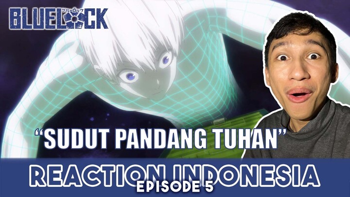BAKAT ISAGI DEWA BANGET!! - Blue Lock Episode 5 Reaction Indonesia