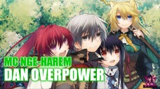 5 Anime Harem Dengan MC OVERPOWER!