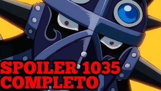 One Piece SPOILER 1035:EPICOOOOOOO!!!!!! COMPLETO