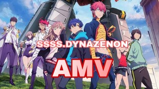 [AMV] Ssss.dynazenon