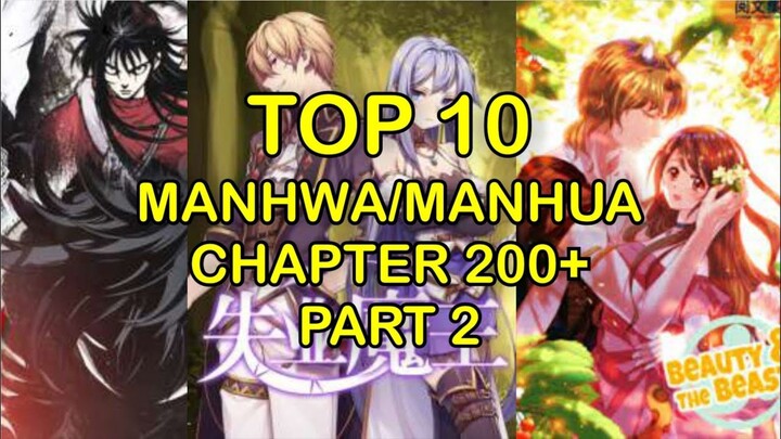 TOP 10 REKOMENDASI CHAPTER 200+ PART 2 MANHWA/MANHUA
