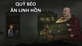 ĐỪNG LẠI GẦN CON QUỶ BÉO NÀY | GNDTT | Creepy Tale 3