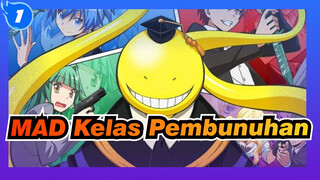 [Kelas Pembunuhan / MAD] Selamanya Kelas E Tingkat 3_1